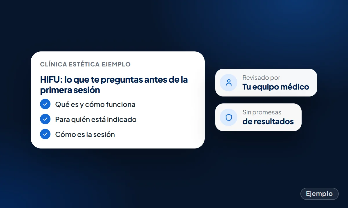 Ejemplo: página que explica el HIFU antes de la primera sesión, revisada por el equipo médico y sin promesas de resultados